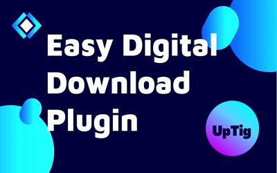 Easy Digital Download Plugin Sell Digital Products Online | UpTig